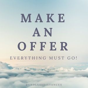 MAKE AN OFFER! Everything must go!